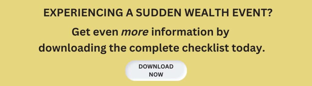 Download offer for sudden wealth event checklist.